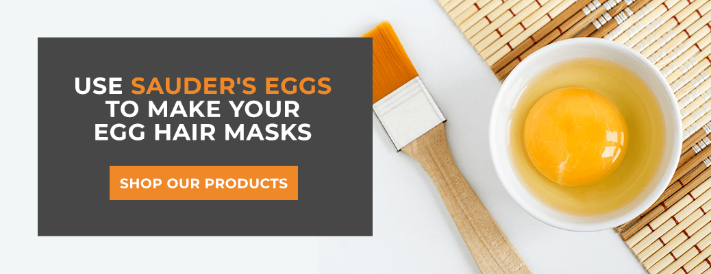 Transform Your Hair with Egg Masks | Sauder's Eggs